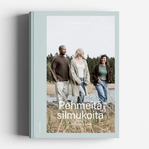 Pehmeitä silmukoita - Vain sinulle ja minulle